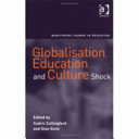 Globalisation, education and culture shock /