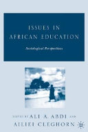 Issues in African education : sociological perspectives /