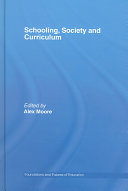 Schooling, society and curriculum /