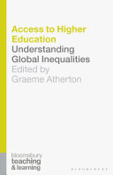 Access to higher education : understanding global inequalities /