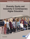 Diversity, equity, and inclusivity in contemporary higher education /