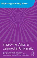 Improving what is learned at university : an exploration of the social and organisational diversity of university education /