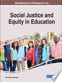 Handbook of research on social justice and equity in education /