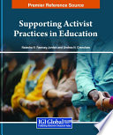 Supporting best practices through teaching as activism /