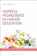 Hopeful pedagogies in higher education /