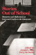 Stories out of school : memories and reflections on care and cruelty in the classroom /