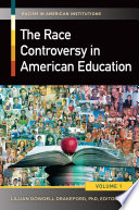 The race controversy in American education /