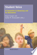 Student voice : a companion to Democracy and its discontents /