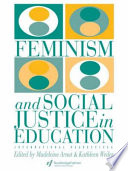 Feminism and social justice in education : international perspectives /