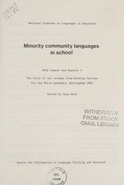 Minority community languages in school : the first of two volumes from working parties for the Third Assembly, Nottingham, 1982 /