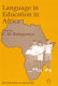 Language in education in Africa : a Tanzanian perspective /