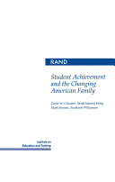 Student achievement and the changing American family /