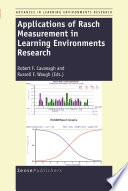 Applications of rasch measurement in learning environments research /