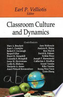 Classroom culture and dynamics /