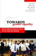 Towards gender equality : South African schools during the HIV and AIDS epidemic /