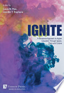 Ignite : A Decolonial Approach to Higher Education Through Space, Place and Culture /