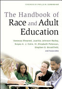 The handbook of race and adult education : a resource for dialogue on racism /