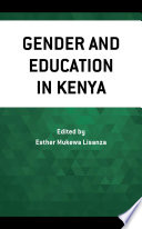 Gender and education in Kenya /