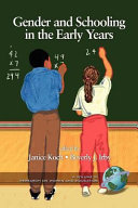 Gender and schooling in the early years /