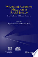 Widening access to education as social justice : essays in honor of Michael Omolewa /