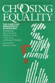 Choosing equality : the case for democratic schooling /