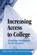 Increasing access to college : extending possibilities for all students /