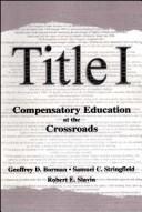 Title I : compensatory education at the crossroads /