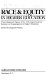 Race & equity in higher education : proceedings and papers of the ACE-Aspen Institute Seminar on Desegregation in Higher Education /