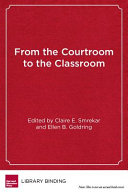From the courtroom to the classroom : the shifting landscape of school desegregation /
