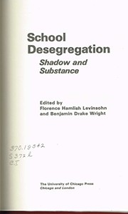 School desegregation : shadow and substance /