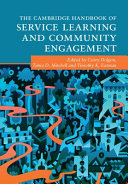 The Cambridge handbook of service learning and community engagement /