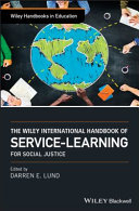 The Wiley international handbook of servicelearning for social justice /