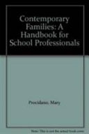 Contemporary families : a handbook for school professionals /