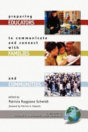 Preparing educators to communicate and connect with families and communities /