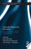 Culturally responsive education : reflections from the global South and North /
