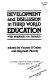 Development and disillusion in Third World education, with emphasis on Jamaica /