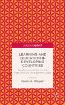 Learning and education in developing countries : research and policy for the post-2015 UN Development Goals /