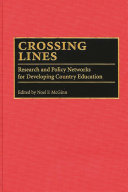 Crossing lines : research and policy networks for developing country education /