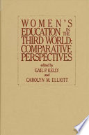 Women's education in the Third World : comparative perspectives /