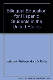 Bilingual education for Hispanic students in the United States /