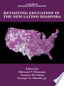 Revisiting education in the new Latino diaspora /