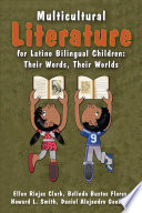 Multicultural literature for Latino bilingual children /