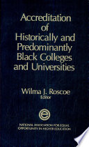 Accreditation of historically and predominantly Black colleges and universities /