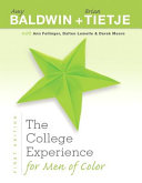 The college experience for men of color /