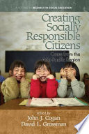 Creating socially responsible citizens : cases from the Asia-Pacific region /