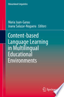 Content-based language learning in multilingual educational environments /