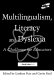 Multilingualism, literacy and dyslexia : a challenge for educators /