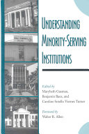 Understanding minority-serving institutions /