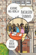 Academic well-being of racialized students /