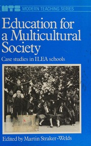 Education for a multicultural society : case studies in ILEA schools /
